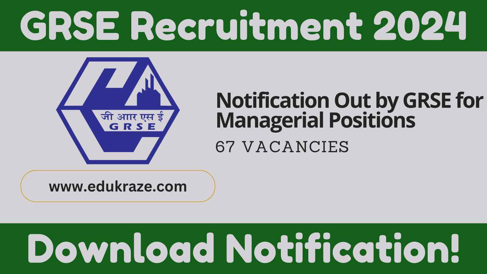 GRSE Recruitment 2024 Out 67 Manager Vacancies, Apply Online!