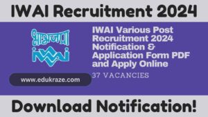 IWAI Recruitment 2024(Various Post), Notification Out for 37 Posts