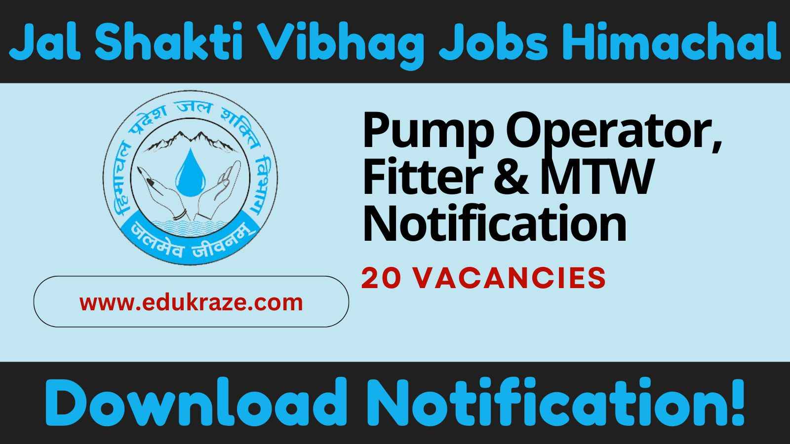 Jal Shakti Vibhag Padhar Recruitment 2024: Pump Operator, Fitter & MTW Notification for 20 Posts