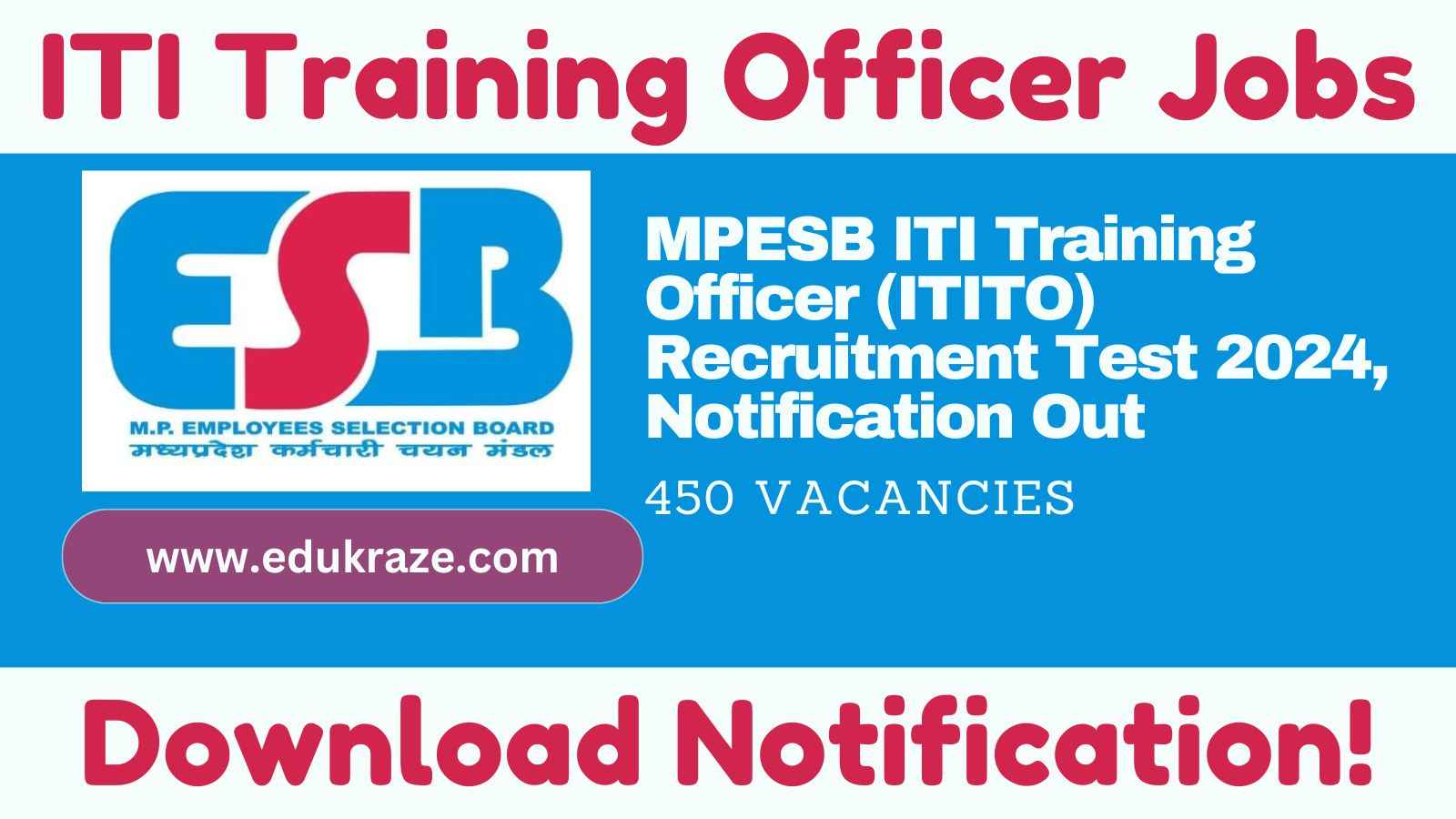 MPESB ITI Training Officer (ITITO) Recruitment Test 2024, Notification Out for 450 Posts