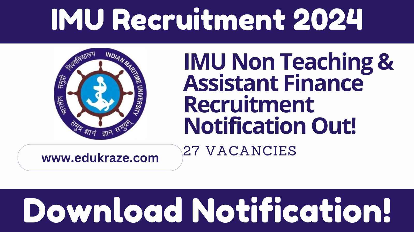 Non-Teaching Assistant and Assistant Finance Recruitment 2024 Out at IMU, Apply Online for 27 Posts