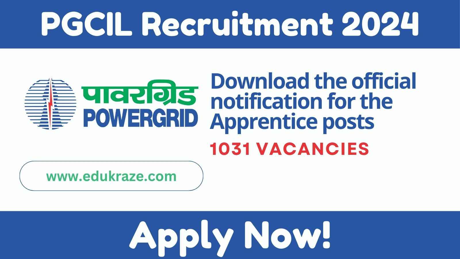 PGCIL Apprentice Recruitment 2024 Out for 1031 Posts