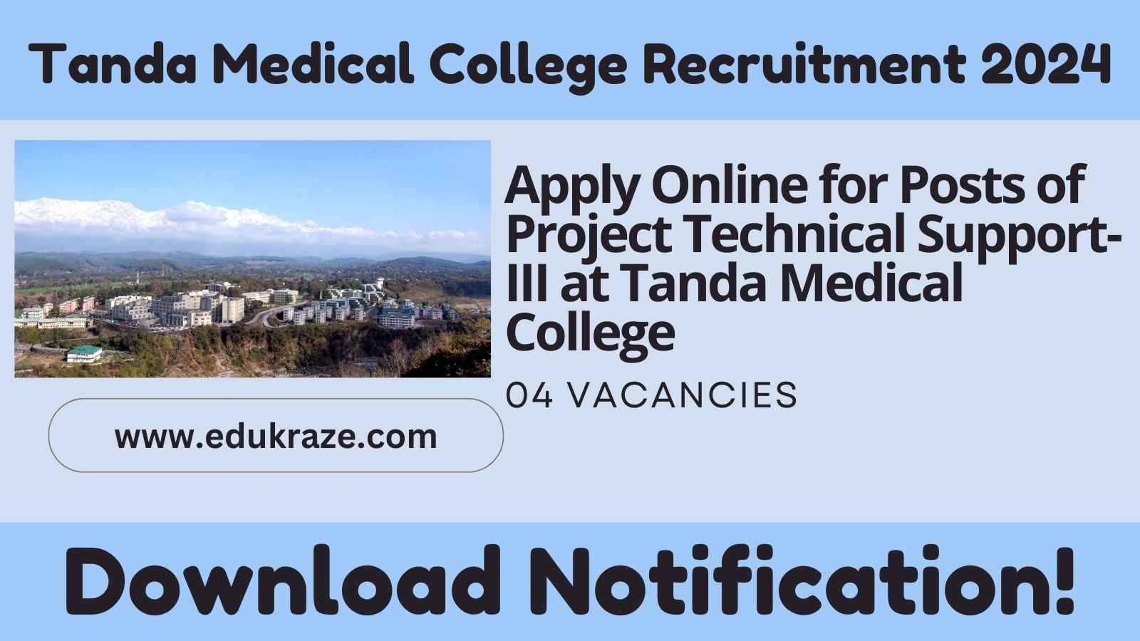 Project Technical Support-III Recruitment 2024 Notification Out 04 Posts at Tanda Medical College