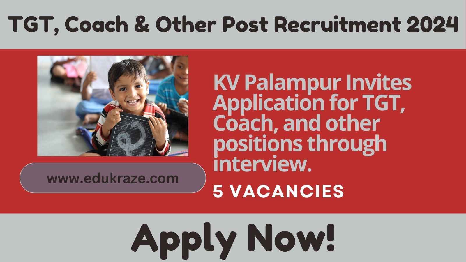 TGT, Coach & Other Post Recruitment 2024 Notification Out for KV Palampur