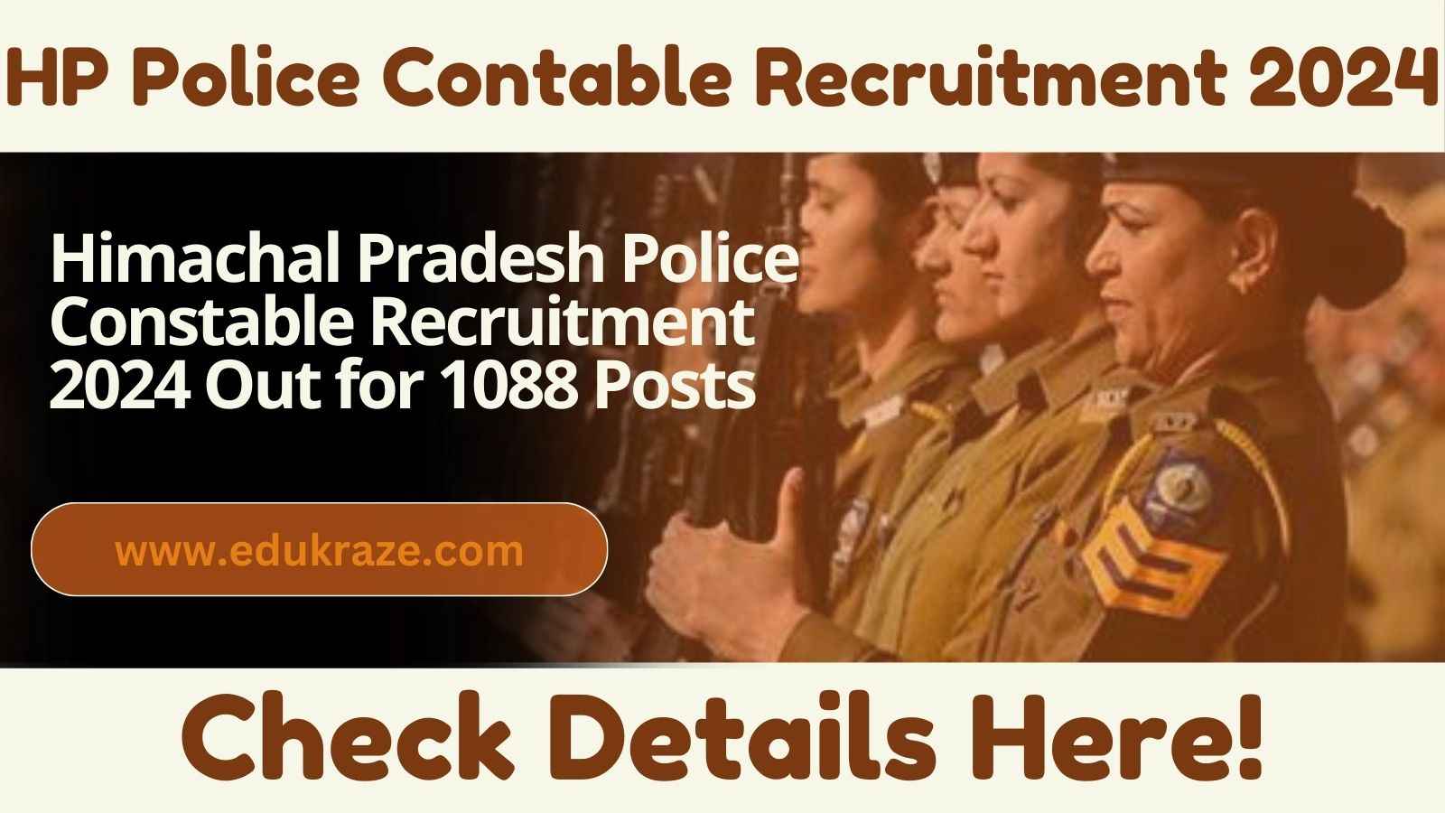 Himachal Pradesh Police Constable Recruitment 2024 Out for 1088 Posts